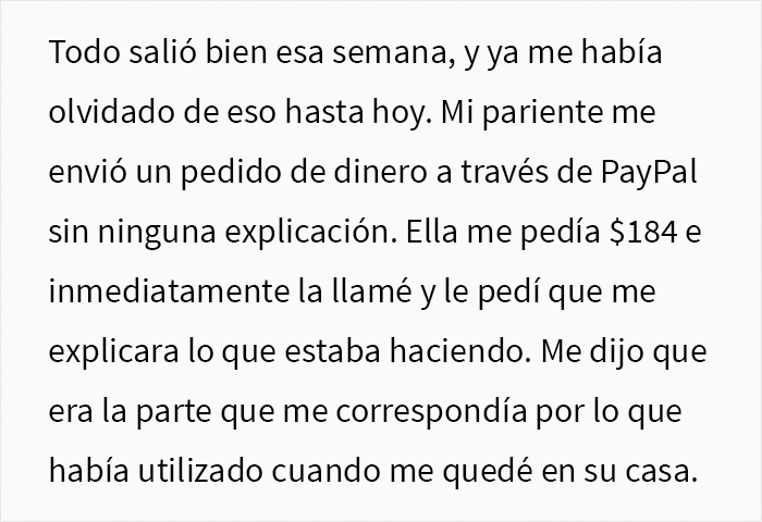 Esta persona no sabe si actuó mal al negarse a pagar las facturas de la casa que cuidaba y pide opiniones en Internet