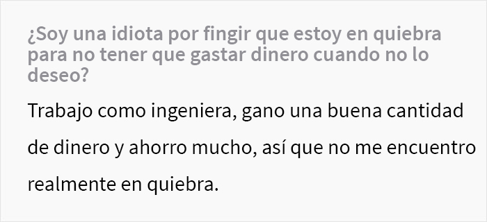 Esta mujer evita gastar dinero diciendo que está arruinada cuando en realidad gana un buen salario, y recibe opiniones divididas