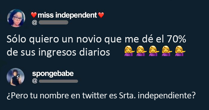 Demasiado para una independiente