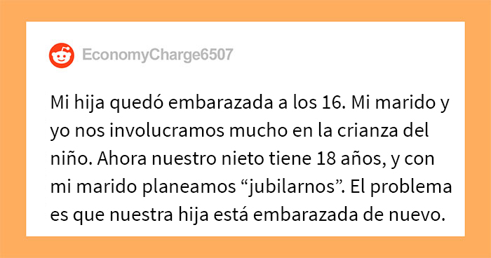 Esta abuela quiere comenzar a vivir su vida de una vez, por lo que se “jubila” de cuidar a sus nietos, y su hija se molesta