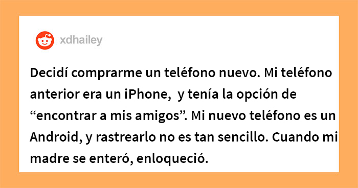Esta madre controladora enloquece cuando su hija adulta le impide rastrear su ubicación en todo momento