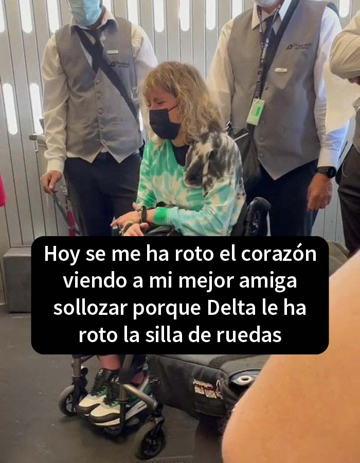 Internet denuncia a Delta Airlines por romper la silla de ruedas de esta mujer y hacerla llorar
