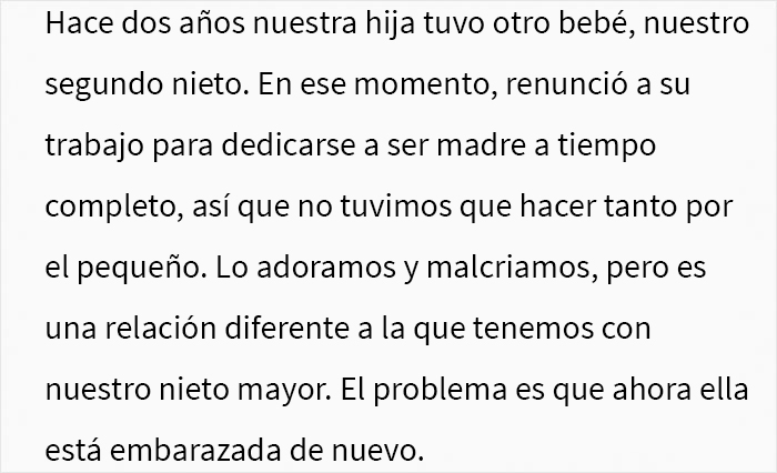 Esta abuela quiere comenzar a vivir su vida de una vez, por lo que se “jubila” de cuidar a sus nietos, y su hija se molesta
