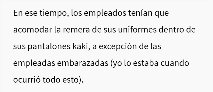 Se exigió a esta mujer embarazada de 8 meses que cumpliera con el código de vestimenta del trabajo, y consiguió que los clientes presentaran quejas al respecto