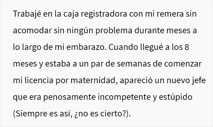 Se exigió a esta mujer embarazada de 8 meses que cumpliera con el código de vestimenta del trabajo, y consiguió que los clientes presentaran quejas al respecto