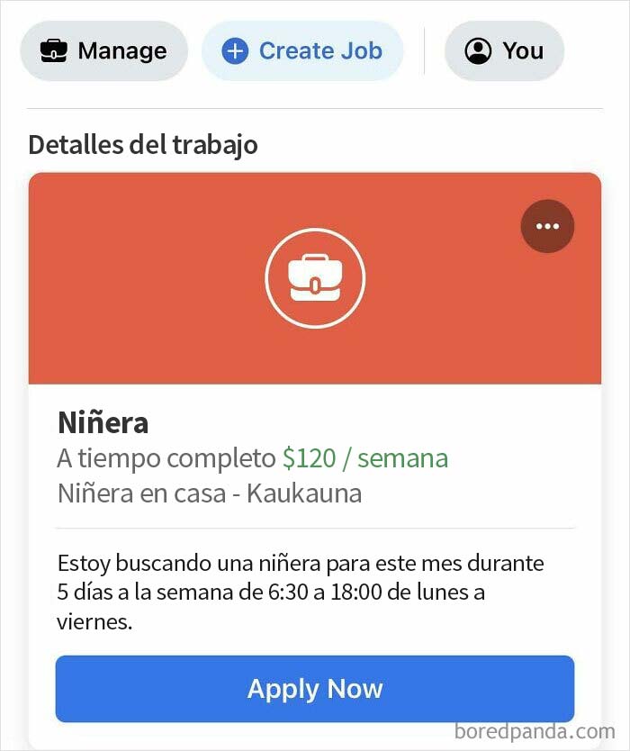 $2/Hr por un trabajo de niñera a tiempo completo (58 horas/semana). ¡¡Excelente trato!!