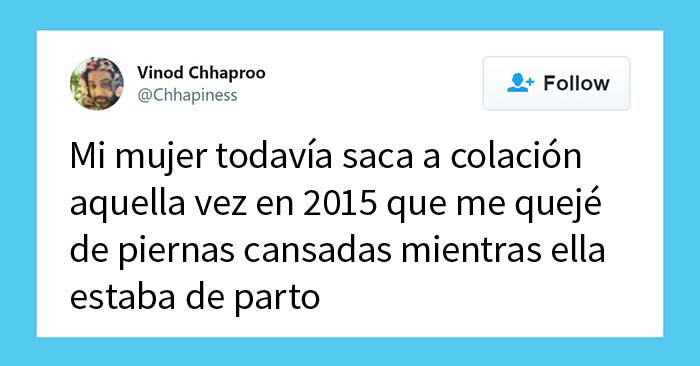 Estos papás bromean sobre los embarazos de sus esposas y aquí están 16 de los mejores tuits