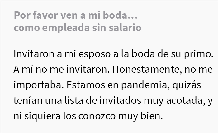 Esta mujer recibe una invitación a una boda y se entera de que no la quieren como invitada, sino como empleada gratis