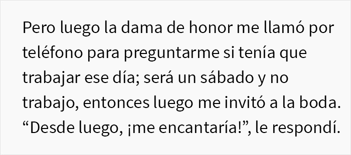 Esta mujer recibe una invitación a una boda y se entera de que no la quieren como invitada, sino como empleada gratis