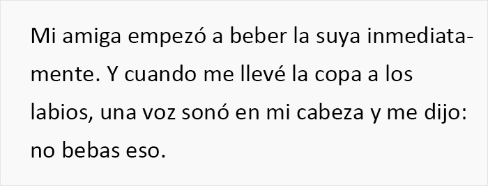 'Tuve una experiencia aterradora con mi amiga y quería compartirla porque podría evitar que le ocurriera a otras'