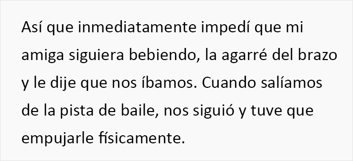 'Tuve una experiencia aterradora con mi amiga y quería compartirla porque podría evitar que le ocurriera a otras'