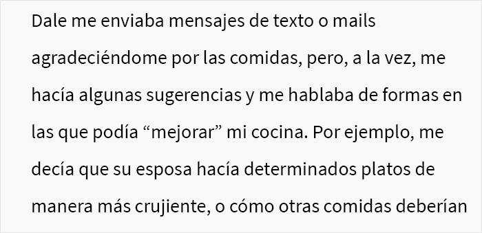 Esta mujer preguntó si se había equivocado al decirle a su esposo que no volvería a cocinar para su amigo de luto