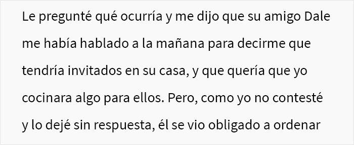 Esta mujer preguntó si se había equivocado al decirle a su esposo que no volvería a cocinar para su amigo de luto