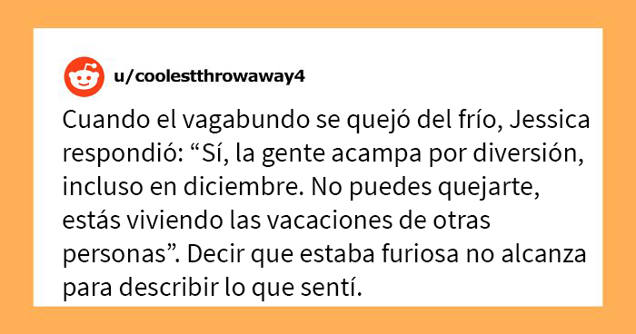Esta mamá preguntó si era mala madre por hacer que su hija de 14 años durmiera afuera durante el invierno, luego de ver cómo le había gritado a un indigente sin razón