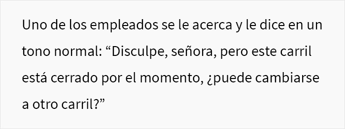 Una “Karen” arrogante amenazó con meter en problemas a un empleado, pero este amable desconocido hizo una contradenuncia justo a tiempo