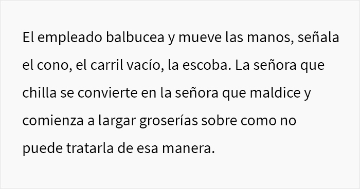 Una “Karen” arrogante amenazó con meter en problemas a un empleado, pero este amable desconocido hizo una contradenuncia justo a tiempo