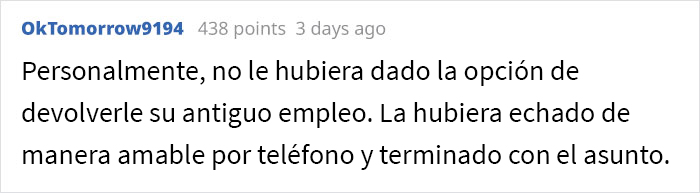 Esta empleada, a quien hace poco le dieron un ascenso, se toma el día sin avisarle a nadie, y su jefe la hace elegir entre despedirla o quitarle el ascenso
