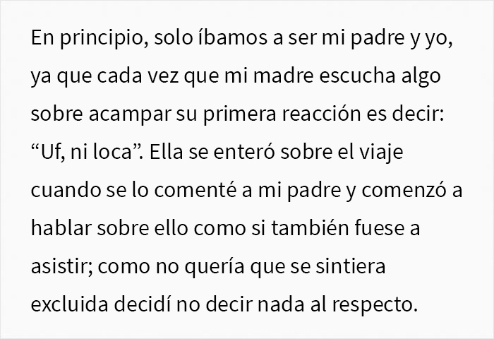 Esta madre quiso que la incluyeran en una acampada de padre e hija y lo arruinó por querer ser el centro de atención