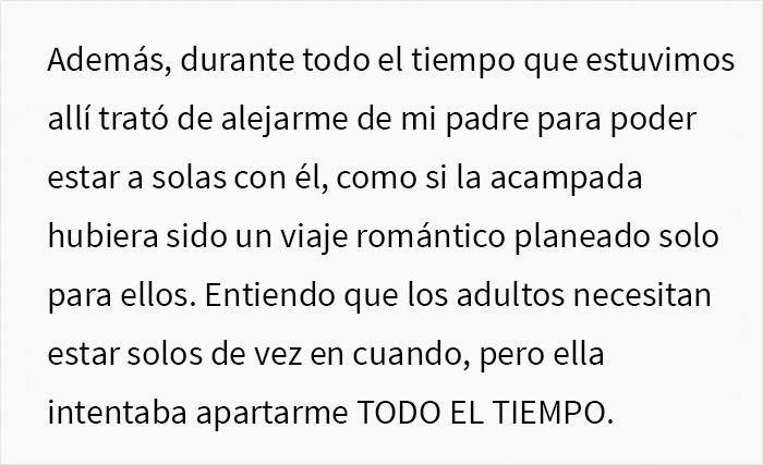 Esta madre quiso que la incluyeran en una acampada de padre e hija y lo arruinó por querer ser el centro de atención