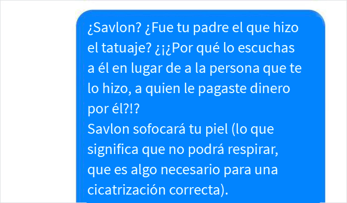 Este salón de tatuajes compartió una conversación con un cliente que no siguió las instrucciones por hacer lo que su padre decía
