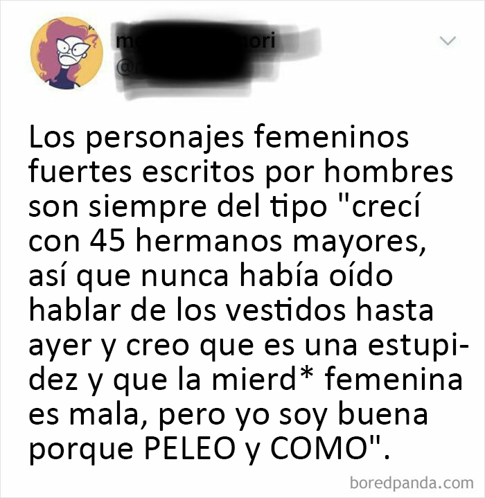 "No era como las demás chicas"