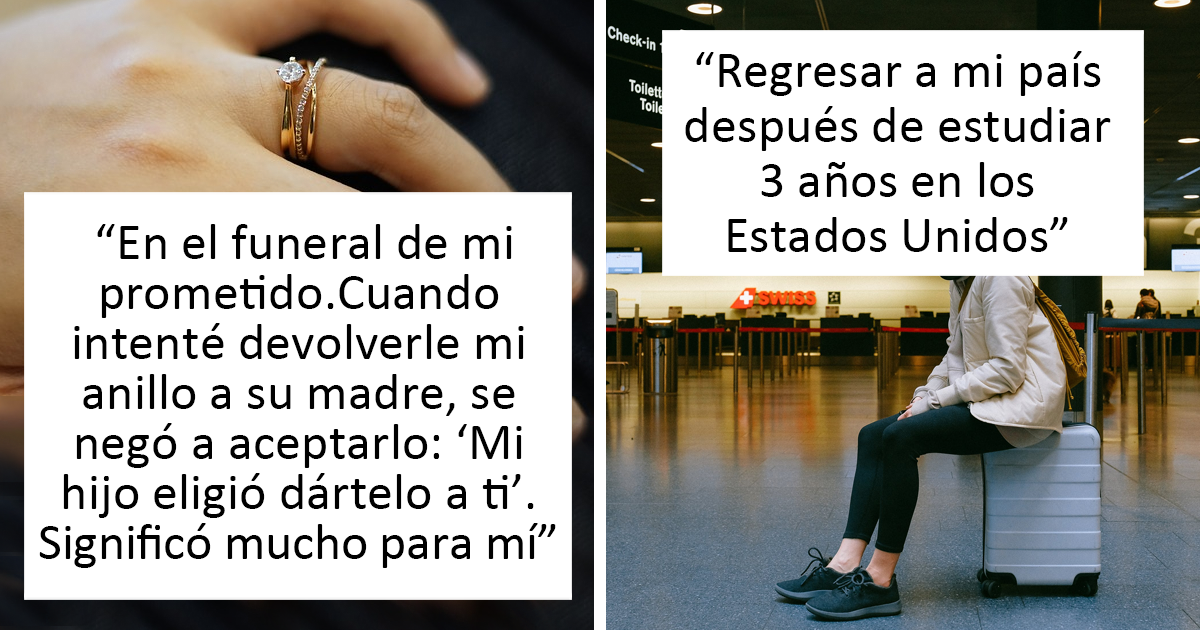 20 Personas describen el momento más agridulce que han vivido