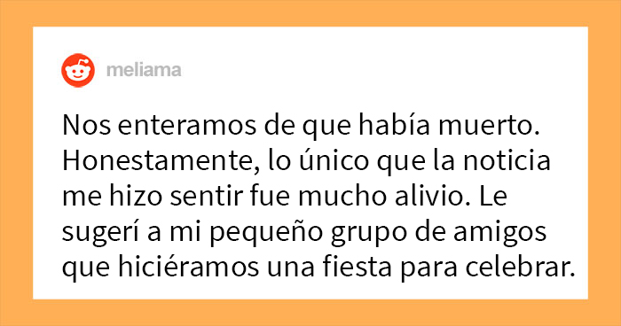Esta mujer celebró una fiesta del «día de la muerte” tras enterarse de que el acosador que la atormentó por años había muerto, y recibe críticas por ello
