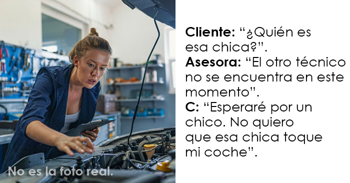Este cliente acudió a un taller de reparación de automóviles y se puso en ridículo al decir que no quería que una “chica” tocara su coche