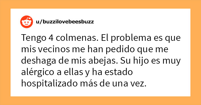 Este vecindario planta cara a un apicultor después de que se negara a renunciar a su pasatiempo por el bien de un niño alérgico a las abejas