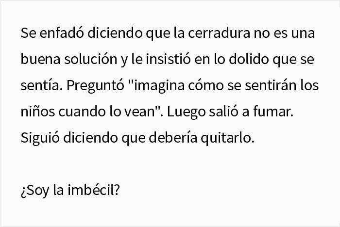 Este marido desempleado no deja de interrumpir con peticiones y tareas a su esposa mientras trabaja, así que ella instala una cerradura, desatando un drama familiar