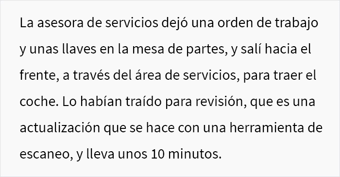 Este cliente acudió a un taller de reparación de automóviles y se puso en ridículo al decir que no quería que una “chica” tocara su coche