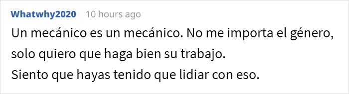 Este cliente acudió a un taller de reparación de automóviles y se puso en ridículo al decir que no quería que una “chica” tocara su coche