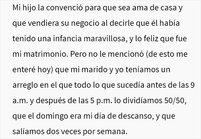 Esta madre de 60 años humilla a su hijo frente a sus amigos porque no hace ninguna de las tareas del hogar