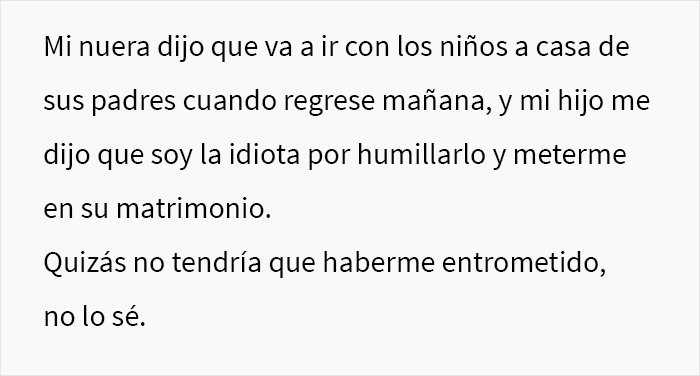 Esta madre de 60 años humilla a su hijo frente a sus amigos porque no hace ninguna de las tareas del hogar