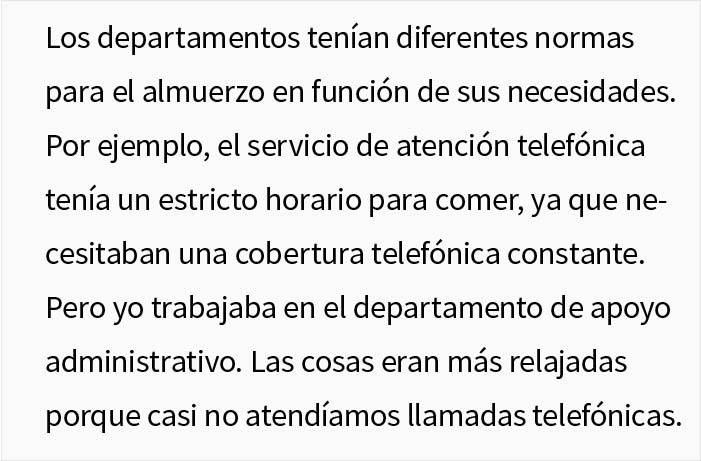 Cambian la política de comidas de los empleados por culpa de la reina del drama de la oficina, y lo cumplen maliciosamente