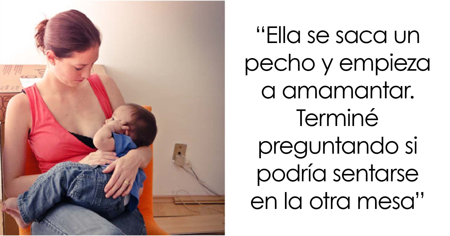 Este hombre pregunta si se equivocó al pedirle a una madre que amamantaba a su bebé que se sentara en otra mesa