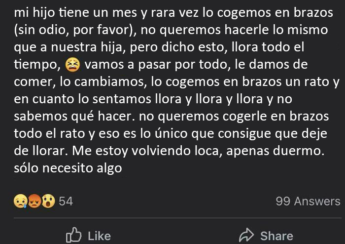 Escucha, no quiero malcriar a mi hijo con cuidados básicos, así que voy a descuidarlo y luego quejarme de ello... ¡Sin odio, por favor!