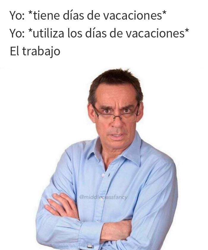 ¿Quieres usar tus días de enfermedad también, saco de mi***a?