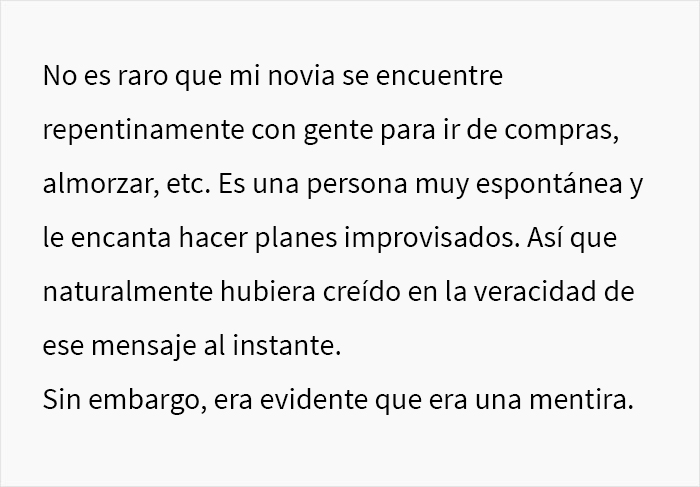 Este chico sospechaba que su novia lo estaba engañando porque le mintió sobre dónde estaba pero la situación tuvo un giro mucho más adorable