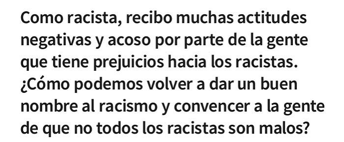 No todos los racistas son malos