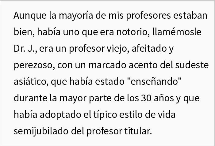 Este estudiante se vengó de su profesor perezoso tras suspender injustamente a la mitad de la clase