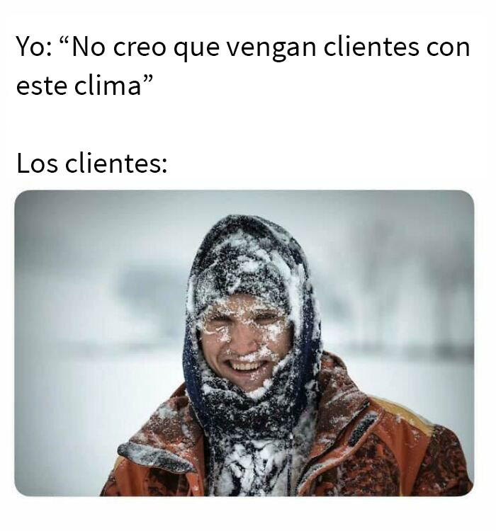 Todo el maldito tiempo...