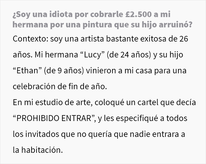 Esta mujer quiso saber si fue una idiota por cobrarle a su hermana $3.400 por una pintura que arruinó su sobrino de 9 años