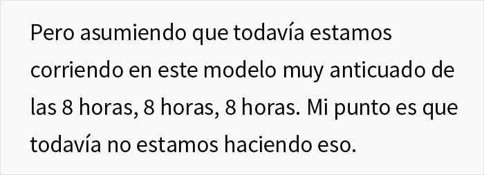 Esta mujer explica por qué el modelo de 8 horas de trabajo/dormir/ocio ya no funciona