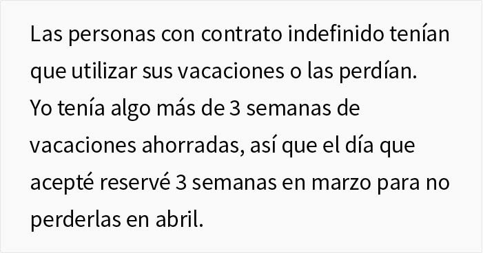 Esta empresa no permite a su empleado tomar vacaciones pero se niega a pagarlas también, así que el empleado lee el contrato y encuentra una solución maliciosa