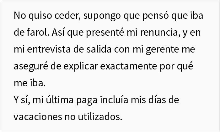 Esta empresa no permite a su empleado tomar vacaciones pero se niega a pagarlas también, así que el empleado lee el contrato y encuentra una solución maliciosa