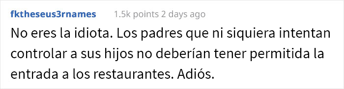 Esta mujer le pidió a la madre de un niño gritón que lo llevara fuera del restaurante para que los demás comensales pudieran estar en paz, y se desató el drama