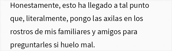 Este chico no dejaba de decirle a su novia que olía mal, y resultó ser una “táctica secreta” que le enseñó su padre