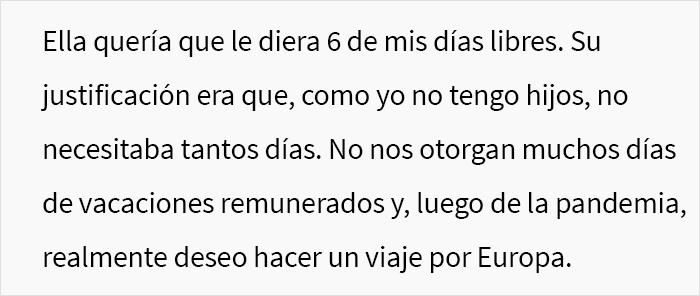 Esta mujer sin hijos se negó a darle 6 de sus días de vacaciones a una compañera de trabajo con 3 hijos, generando un conflicto en la oficina