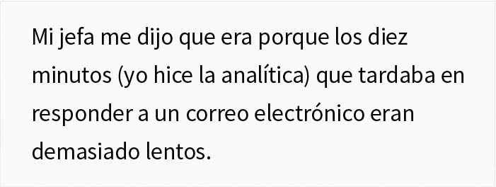 Una empresa despidió a esta empleada por tardar 10 minutos en responder a los emails, y se arrepintieron enseguida